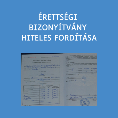 Érettségi bizonyítvány hiteles fordítása