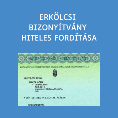 erkölcsi bizonyítvány hiteles fordítása