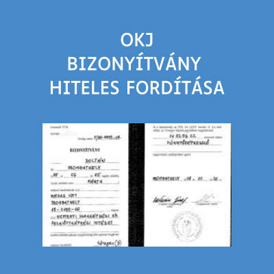 OKJ bizonyítvány hiteles fordítása